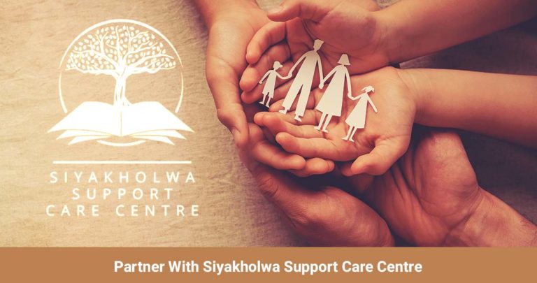 Partner With Siyakholwa Support Care Centre